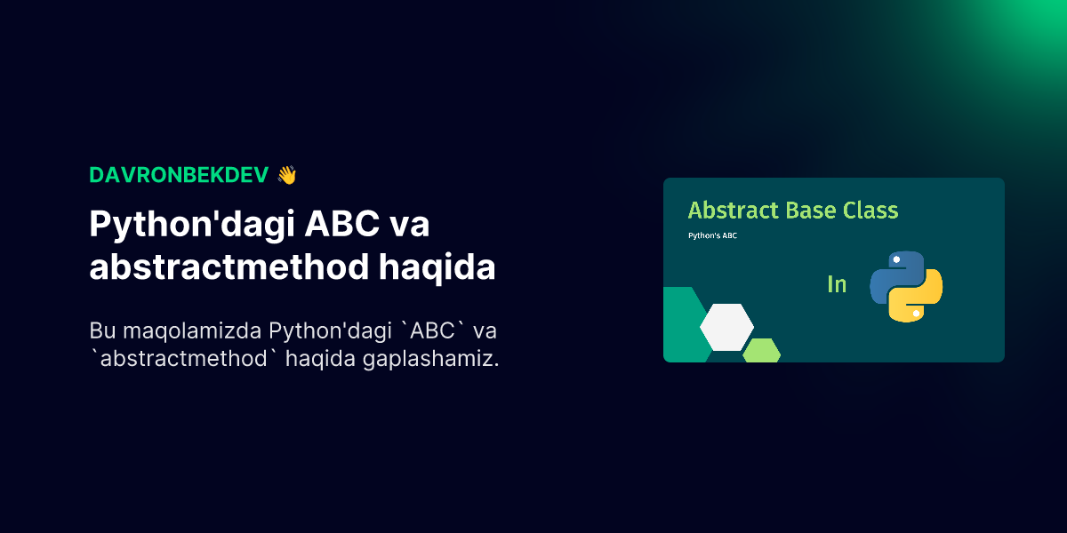 Python'dagi ABC va abstractmethod haqida - DavronbekDev | Davronbek ...